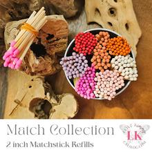 Load image into Gallery viewer, 2 inch Colorful Wood Matches Refills 2
