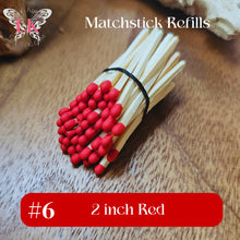 Load image into Gallery viewer, 2 inch Coral Wood Matches Refills
