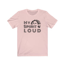 Load image into Gallery viewer, www.lovekimmycatalog.com pink Unisex Bella Cotton Tee- My Sprit Is loud pink
