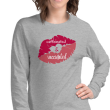 Load image into Gallery viewer, www.lovekimmycatalog.com Woman&#39;s Statement Shirt- Caffeinated &amp; Vaccinated gray
