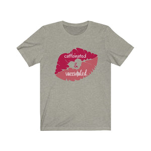 www.lovekimmycatalog.com Woman's Shirt - Caffeinated & Vaccinated gray