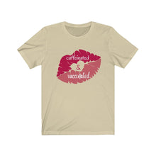 Load image into Gallery viewer, www.lovekimmycatalog.com Woman&#39;s Shirt - Caffeinated &amp; Vaccinated tan
