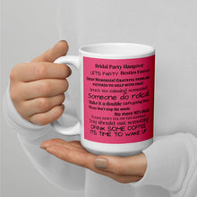 将图片加载到图库查看器，Bridal Part Hangover Coffee Mug
