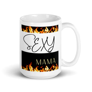 Ceramic Mug- Sexy Mama